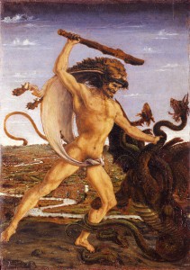 One of the most famous classical heroes overcoming another impossible adversary: Hercules and the Hydra, Antonio del Pollaiolo, 1475, Uffizi Gallery.