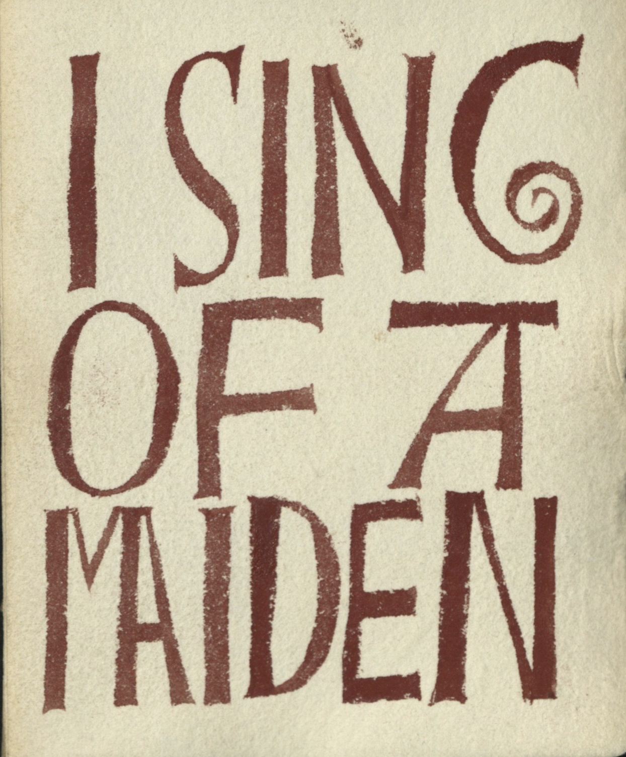 I Sing of a Maiden I Sing of a Maiden